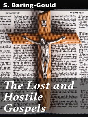 cover image of The Lost and Hostile Gospels